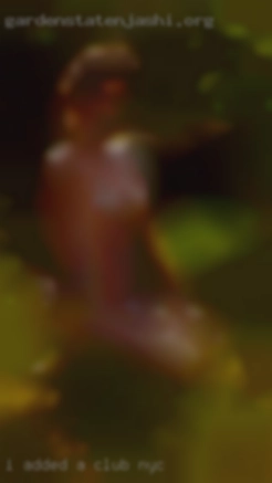 I ADDED club NYC A PIC OF MY CUNT!!