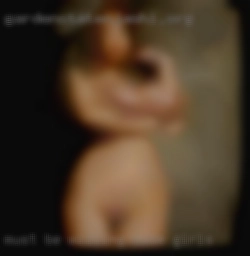 Must be willing to show and nude girls teach me.