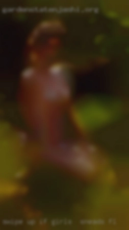 Swipe up if  you wanna find out more girls in Sneads, FL :).